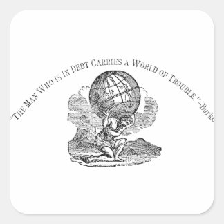 Atlas Shrugged / Debt Quote Square Sticker