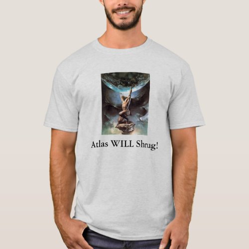 Atlas WILL Shrug T_Shirt