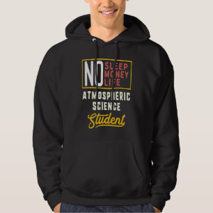 Atmospheric Science Major Studen Graduation Hoodie