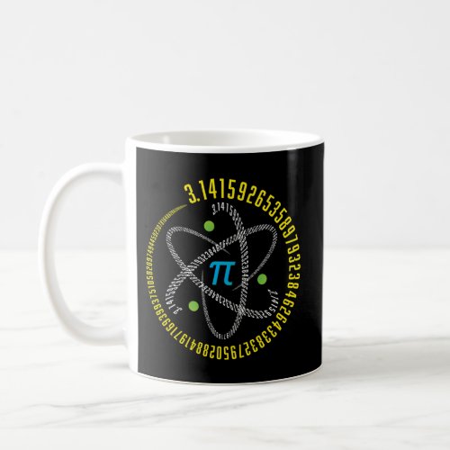 Atom Pi Math Science Stem 314 Pi Day Coffee Mug