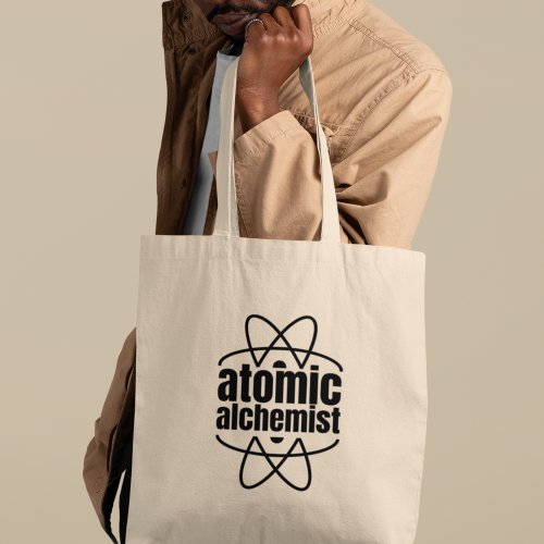 Atomic Alchemist Chemistry Teachers Gift Tote Bag
