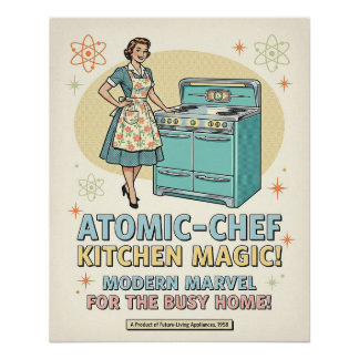 Atomic‑Era Kitchen Advertisement Poster