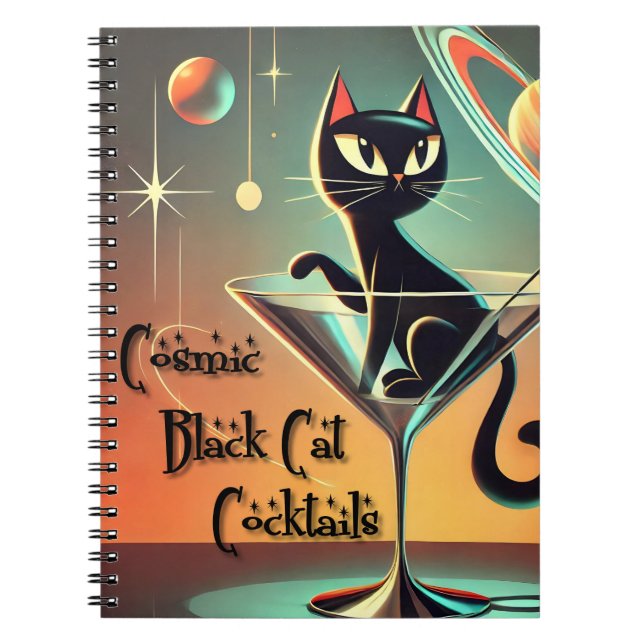 Atomic Futuristic Cosmic Black Cat Cocktails Notebook (Front)