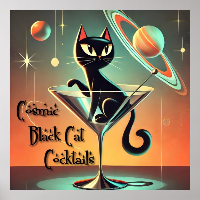 Atomic Futuristic Cosmic Black Cat Cocktails Poster (Front)