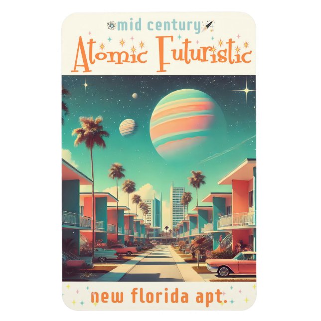 Atomic Futuristic New Florida Apartments Magnet (Vertical)