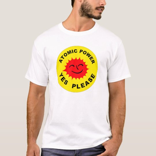 Atomic Power Yes please T-Shirt