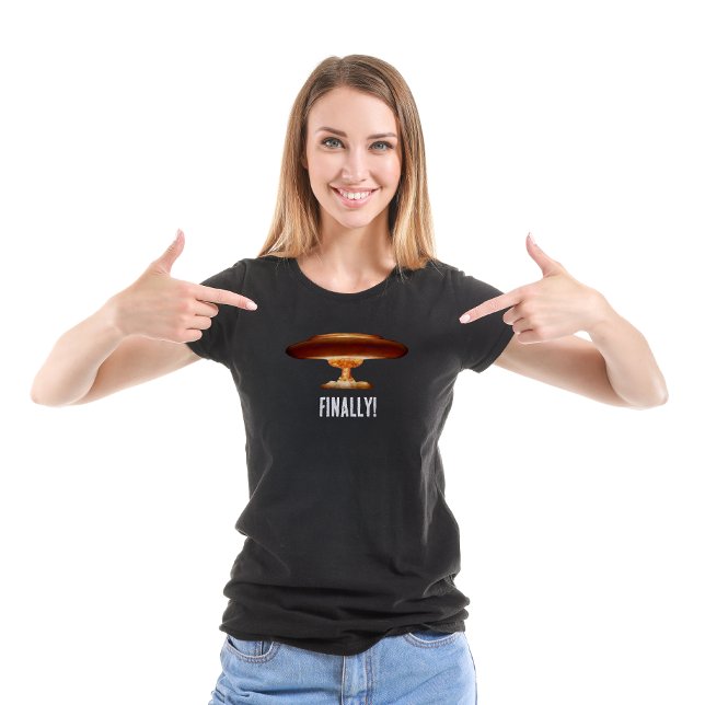 Atomic Relief Nuclear Finally T-Shirt (Creator Uploaded)