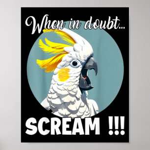 Atoo Meme T, Funny Screaming Sulphur-crested Atoo Poster