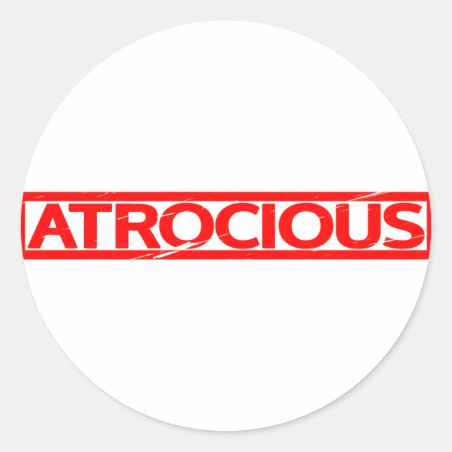 Atrocious Stamp Classic Round Sticker (Front)