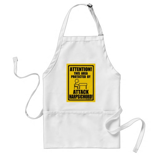 Attention This Area Protected by Attack Harpsichord Adult Apron