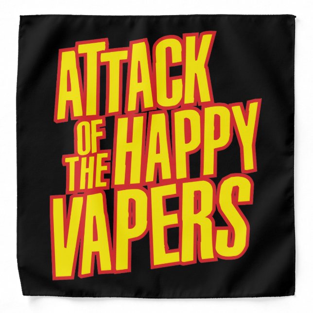 Attack Of The Happy Vapers Bandana (Front)