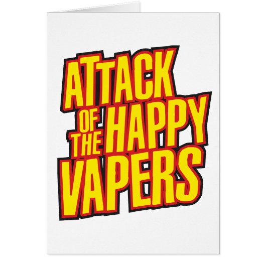 Attack of the Happy Vapers Cards (Front)