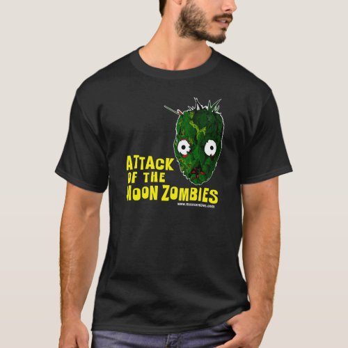 Attack of the Moon Zombies T_Shirt