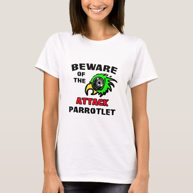 Attack Parrotlet T-Shirt (Front)