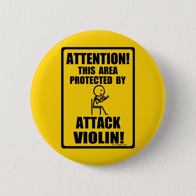 Attack Violin Pinback Button (Front)