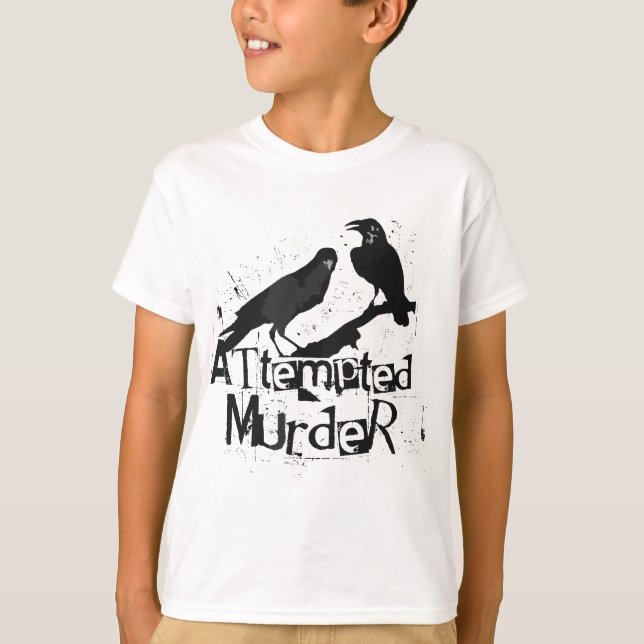 Attempted Murder, Crows Collective Noun, Halloween T-Shirt (Front)