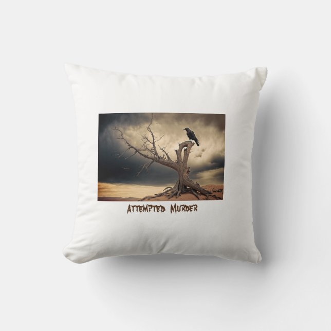 Attempted Murder  Throw Pillow (Front)