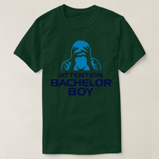 Attention Bachelor T-Shirt (Design Front)