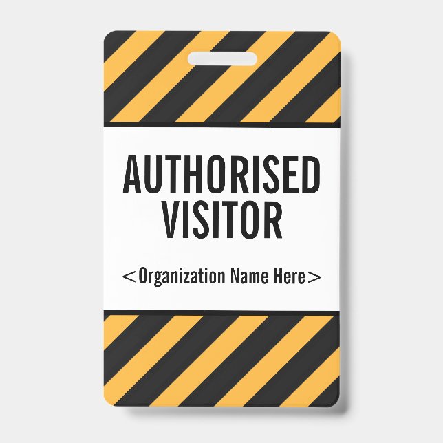 Attention-Grabbing "AUTHORISED VISITOR" Badge (Front)