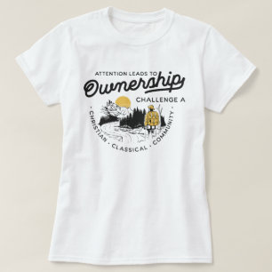 Attention Leads to Ownership Challenge A T-Shirt