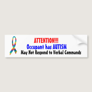 Attention! Occupant has Autism Bumper Sticker