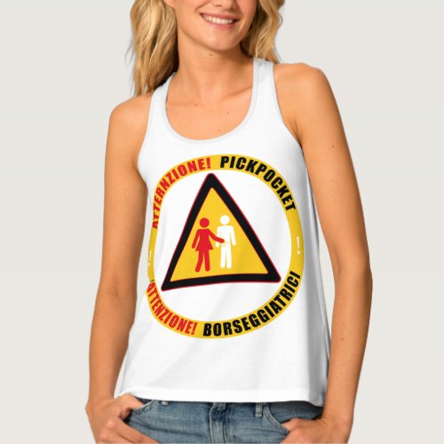 ATTENTION PICKPOCKET TRAVELING THE WORLD CLOTHES TANK TOP