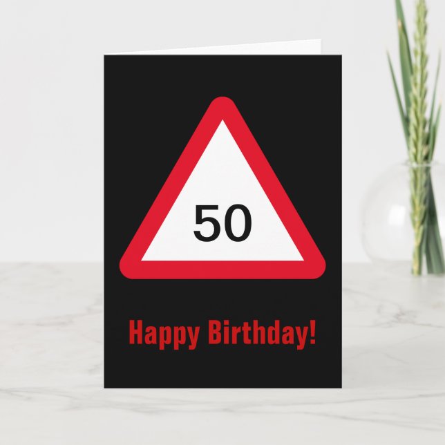 Attention Sign: 50th Birthday Card (Front)