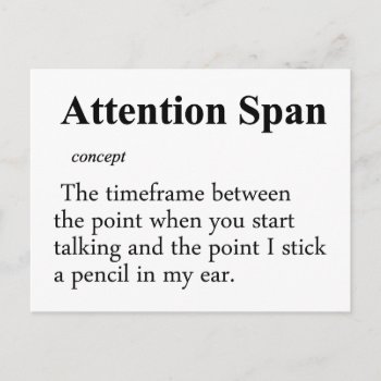 Attention Span Definition Postcard by egogenius at Zazzle
