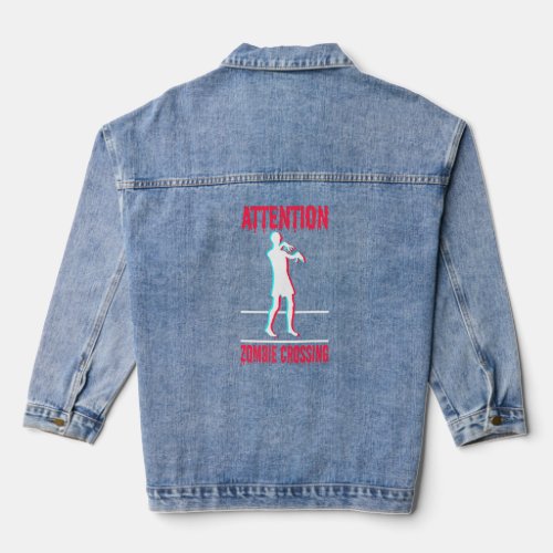Attention Zombie Crossing Halloween Party Trick Or Denim Jacket