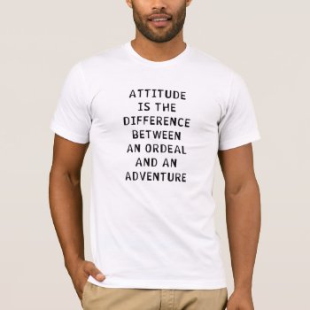 Attitude Difference T-shirt by LabelMeHappy at Zazzle