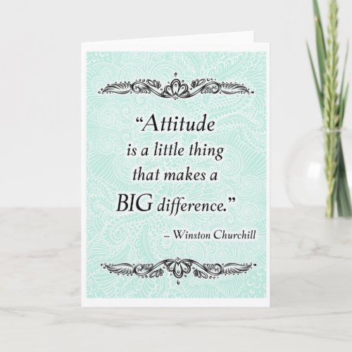 Attitude is a little thing _ Positive Quotes Card