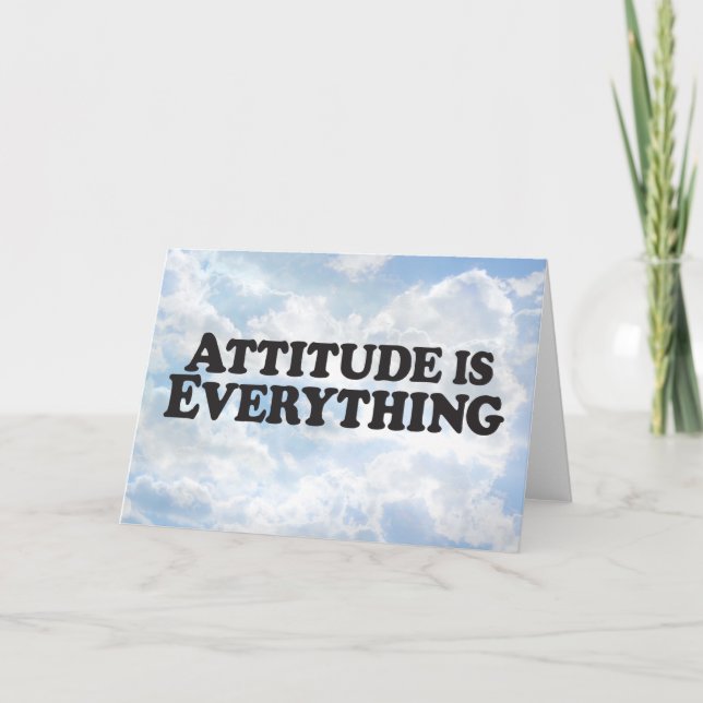 Attitude is Everything -  Horz Greeting Card (Front)