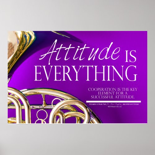 Attitude is Everything _ Music Quote Poster