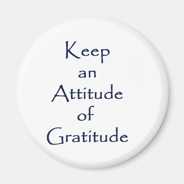 Attitude of Gratitude Magnet (Front)
