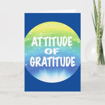 Attitude Of Gratitude Mindfulness Card by SayWhatYouLike at Zazzle