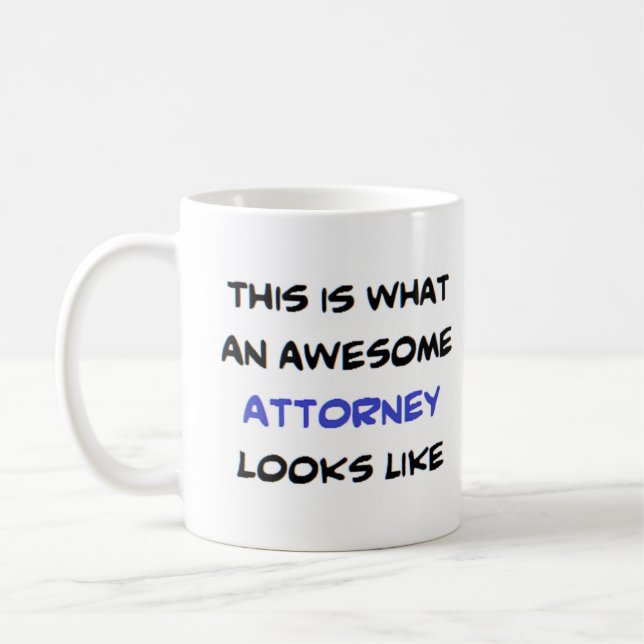 attorney, awesome coffee mug (Left)