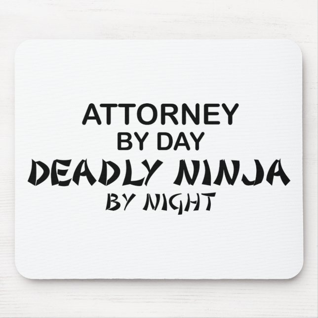 Attorney Deadly Ninja by Night Mouse Pad (Front)