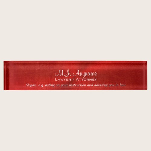 Attorney Luxury bright red leather-look and slogan Desk Name Plate
