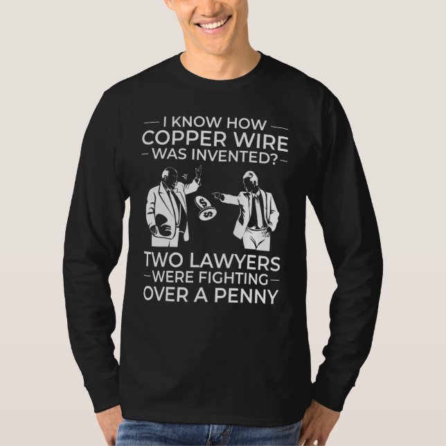 Attorney Outfit Lawyer Office Law Schools Attorney T-Shirt (Front)