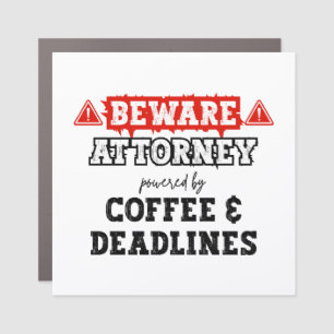 Attorney Powered By Coffee & Deadlines Lawyer Car Magnet