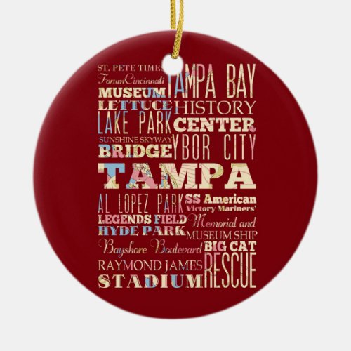 Attractions  Famous Places of Tampa Florida Ceramic Ornament