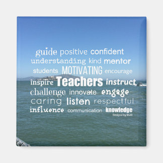 Attributes of a Great Teacher Magnet