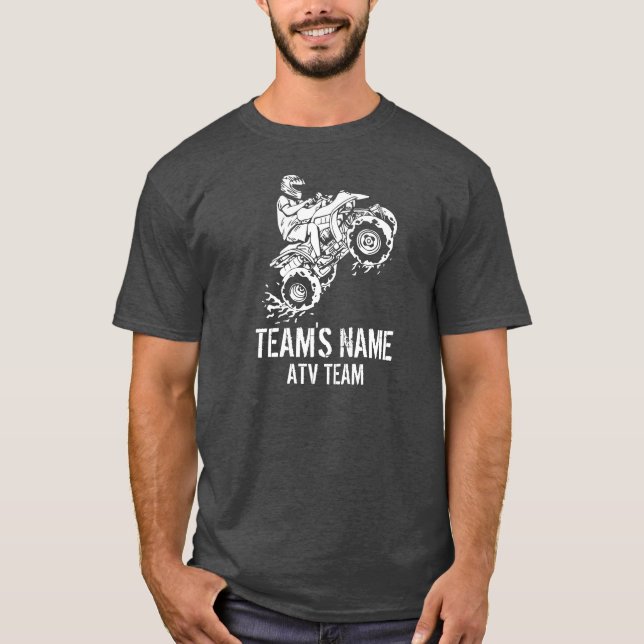 ATV All Terrain Vehicle (Customizable) Team T-Shirt (Front)