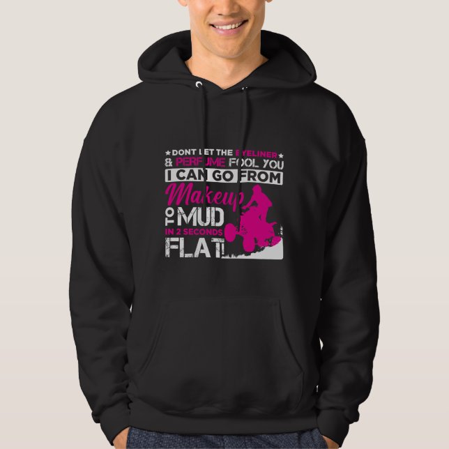 ATV Girl Makeup Offroad vehicles Quad Bike Driver Hoodie (Front)