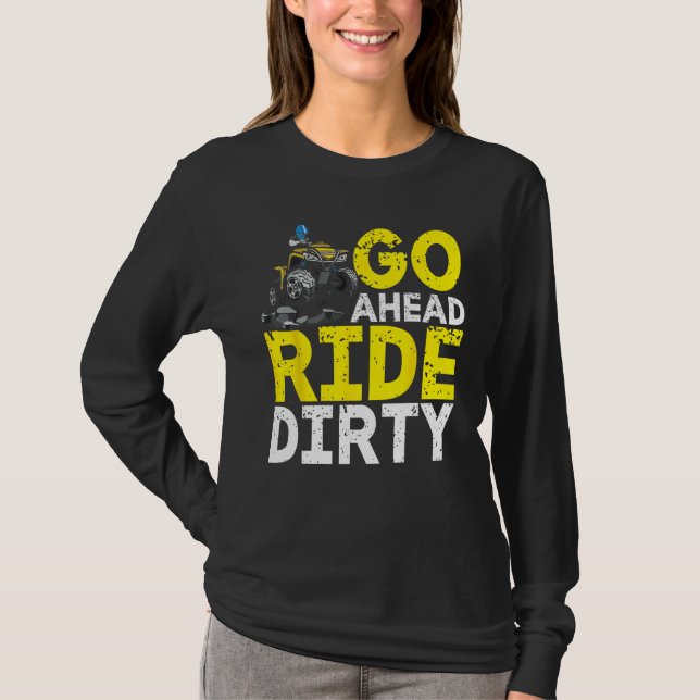 ATV  Quad Bike ATV Outdoor Mudding Offroading 1 T-Shirt (Front)