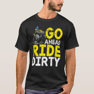 ATV Quad Bike ATV Outdoor Mudding Offroading 1 T-Shirt