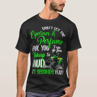 ATV Quad Bike Riding Girl For All Terrain Four Whe T-Shirt