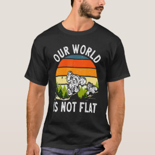 ATV Quad Biker Four Wheeler Vintage Our World Is N T-Shirt