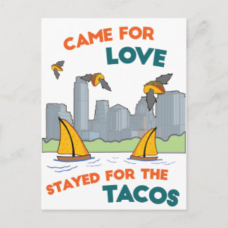 ATX: Came for Love/Stayed for the Tacos Postcard