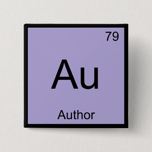 Au - Author Chemistry Element Symbol Book T-Shirt Button (Front)